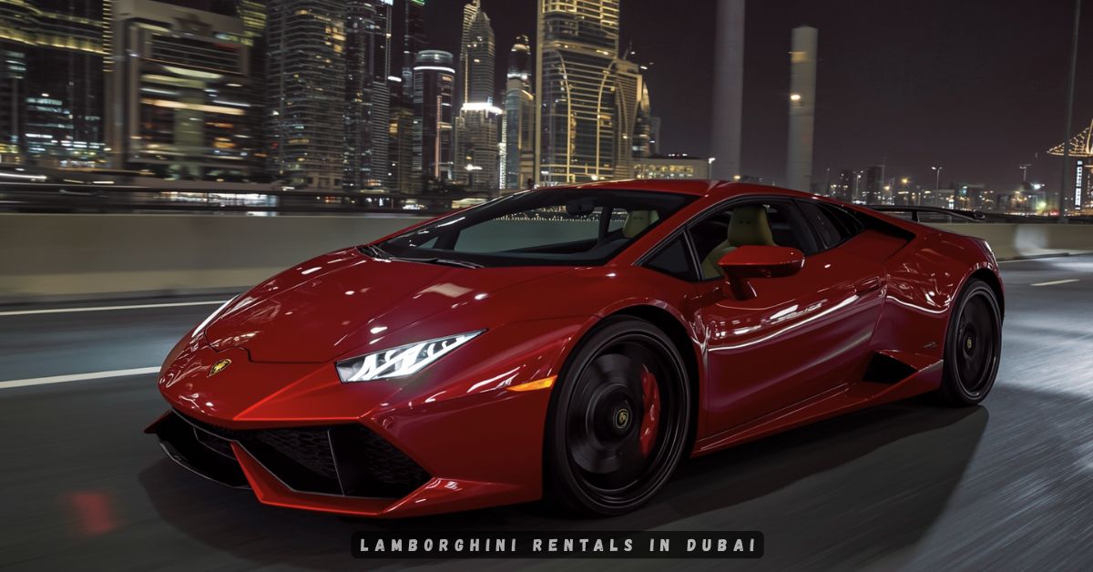 Lamborghini Rentals in Dubai