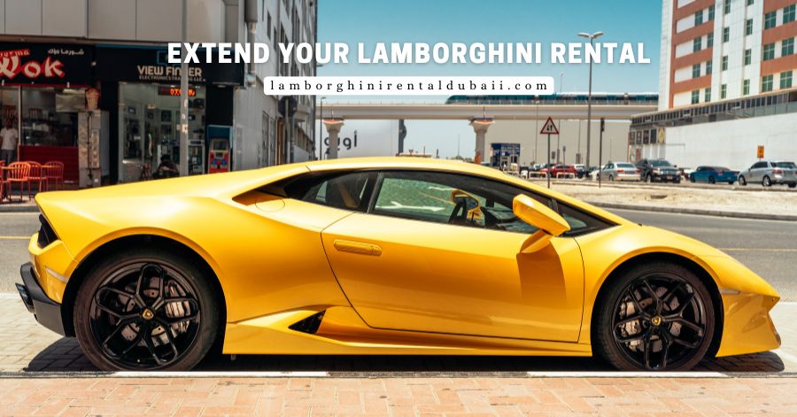 Extend Your Lamborghini Rental